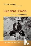 Sloss, Radha Rajagopal - Vies Dans L'Ombre Avec J. Krishnamurti