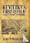 Deese, Alma Wynelle - Kentucky's First Asylum