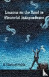 Finkle, H Michael - Lessons on the Road to Financial Independence