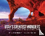 Cogley, Christopher - Utah's Greatest Wonders: A Photographic Journey of the Five National Parks