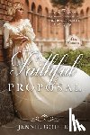 Goutet, Jennie - A Faithful Proposal