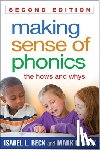 Beck, Isabel L., Beck, Mark E. (Manchester Academic Charter School - Making Sense of Phonics, Second Edition