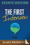 Morrison, James (Oregon Health and Science University - The First Interview, Fourth Edition
