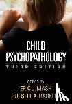  - Child Psychopathology, Third Edition