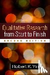 Yin, Robert K. (COSMOS Corporation - Qualitative Research from Start to Finish, Second Edition