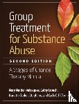 Velasquez, Mary Marden (The University of Texas at Austin, Crouch, Cathy, Stephens, Nanette Stokes (University of Texas at Austin, DiClemente, Carlo C. (University of Maryland (Emeritus) - Group Treatment for Substance Abuse, Second Edition