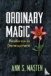 Masten, Ann S. (University of Minnesota Twin Cities - Ordinary Magic, First Edition