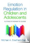 Southam-Gerow, Michael A. (Virginia Commonwealth University - Emotion Regulation in Children and Adolescents