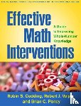 Codding, Robin S. (University of Minnesota, United States), Volpe, Robert J. (Northeastern University, United States), Poncy, Brian C. (Oklahoma State University, United States) - Effective Math Interventions