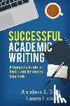Singh, Anneliese A. (Tulane University, Lukkarila, Lauren (Georgia Institute of Technology - Successful Academic Writing