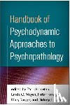  - Handbook of Psychodynamic Approaches to Psychopathology