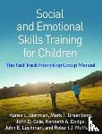 Bierman, Karen L., Greenberg, Mark T., Coie, John D. (Duke University (Emeritus), Dodge, Kenneth A. (Duke University - Social and Emotional Skills Training for Children