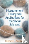 Bandalos, Deborah L. (James Madison University - Measurement Theory and Applications for the Social Sciences