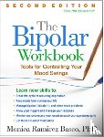 Basco, Monica Ramirez (National Institutes of Health - The Bipolar Workbook, Second Edition