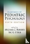  - Handbook of Pediatric Psychology, Fifth Edition