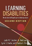 Fletcher, Jack M. (University of Houston, Lyon, G. Reid (Richardson; Southern Methodist University (Emeritus), Fuchs, Lynn S. (Vanderbilt University, Barnes, Marcia A. (Vanderbilt University - Learning Disabilities, Second Edition