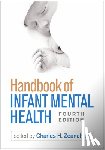  - Handbook of Infant Mental Health, Fourth Edition