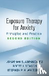 Abramowitz, Jonathan S., Deacon, Brett J. (Australia; University of New South Wales, Whiteside, Stephen P. H. - Exposure Therapy for Anxiety, Second Edition
