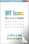 Sayrs, Jennifer H. R., Linehan, Marsha M. - DBT Teams