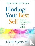 Najavits, Lisa M. (MA; University of Massachusetts Medical School - Finding Your Best Self, Revised Edition