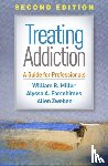 Miller, William R. (University of New Mexico (Emeritus), Forcehimes, Alyssa A., Zweben, Allen (Columbia University School of Social Work - Treating Addiction, Second Edition