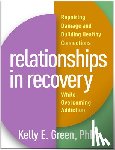 Green, Kelly E. (TX; St. Edwards's University - Relationships in Recovery