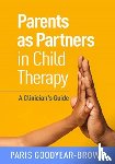 Goodyear-Brown, Paris (Vanderbilt University School of Nursing - Parents as Partners in Child Therapy