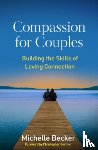 Becker, Michelle (University of California at San Diego Center for Mindfulness - Compassion for Couples