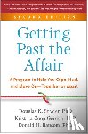 Snyder, Douglas (Professor and Director of Clinical Training, Baucom, Donald H., Gordon, Kristina Coop (University of Tennessee–Knoxville - Getting Past the Affair, Second Edition