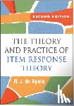 de Ayala, R. J., Zumbo, Bruno D., Weiss, David J., Reckase, Mark - The Theory and Practice of Item Response Theory, Second Edition