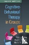 Bieling, Peter J. (McMaster University and St. Joseph's Healthcare, McCabe, Randi E., Antony, Martin M. (Ryerson University - Cognitive-Behavioral Therapy in Groups, Second Edition