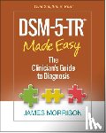 Morrison, James (Oregon Health and Science University - DSM-5-TRA® Made Easy