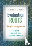  - Evaluation Roots, Third Edition