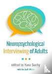  - Neuropsychological Interviewing of Adults