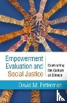 Fetterman, David M. (University of Charleston - Empowerment Evaluation and Social Justice