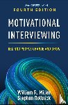 Miller, William R. (University of New Mexico (Emeritus) - Motivational Interviewing, Fourth Edition