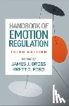  - Handbook of Emotion Regulation, Third Edition