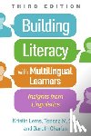 Lems, Kristin (National Louis University, Soro, Tenena M. (National Louis University, Charles, Gareth - Building Literacy with Multilingual Learners, Third Edition