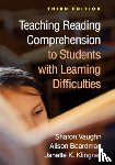 Vaughn, Sharon (The University of Texas at Austin, Boardman, Alison (University of Colorado Boulder, Klingner, Janette K. ((deceased) - Teaching Reading Comprehension to Students with Learning Difficulties, Third Edition