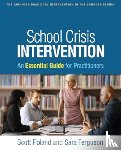 Poland, Scott, Ferguson, Sara - School Crisis Intervention