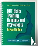 Linehan, Marsha M. (University of Washington (Emeritus) - DBT Skills Training Handouts and Worksheets, Revised Edition, (Spiral-Bound Paperback)