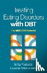 Federici, Anita (Centre for Psychology and Emotion Regulation; York University, Wisniewski, Lucene - Treating Eating Disorders with DBT