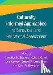  - Culturally Informed Approaches to Behavioral and Educational Assessment