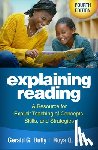 Duffy, Gerald G. (Michigan State University (Emeritus), Scales, Roya Q. (Western Carolina University - Explaining Reading, Fourth Edition