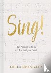Getty, Keith, Getty, Kristyn - Sing!