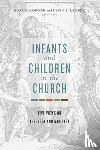  - Infants and Children in the Church