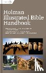 B&h Editorial - Holman Illustrated Bible Handbook, Printed Hardcover