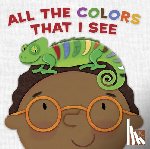 B&H Kids Editorial Staff - All the Colors That I See