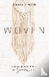Smith, Angie - WOVEN