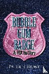 Stone, Patrick - Bubble Gum Badge